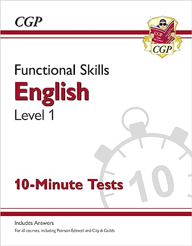 Functional Skills English Level 1 - 10 Minute Tests (CGP Functional Skills) von Coordination Group Publications Ltd (CGP)
